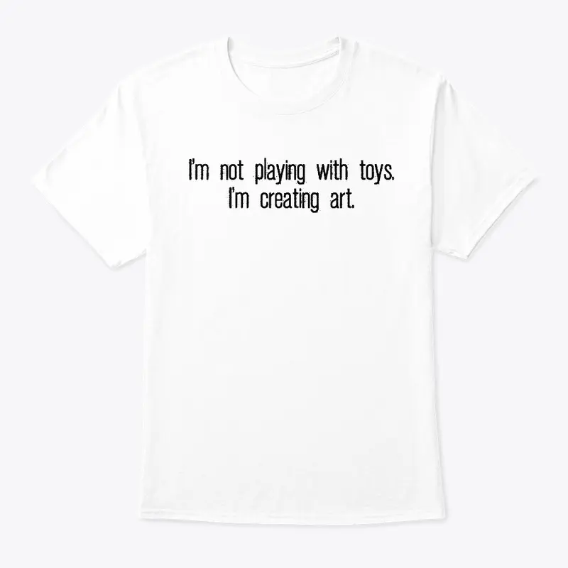 not playing... creating... (Black Text)